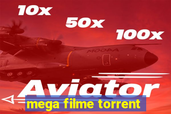 mega filme torrent